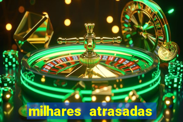 milhares atrasadas na federal